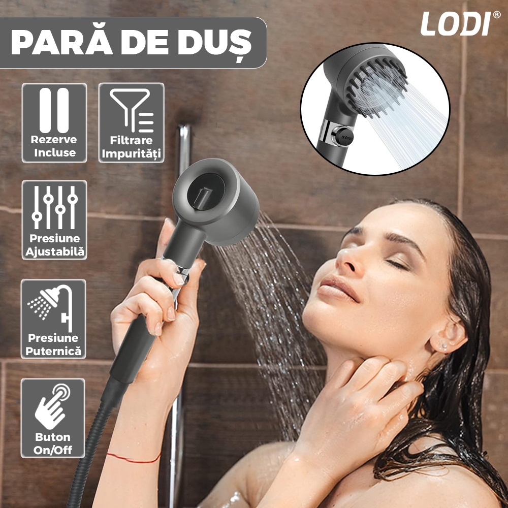 Para de Dus Lodi976, 6 filtre extra, buton On/Off, presiune ajustabila, filtrare apa, jet uniform, zimti de silicon pentru curatare, gri