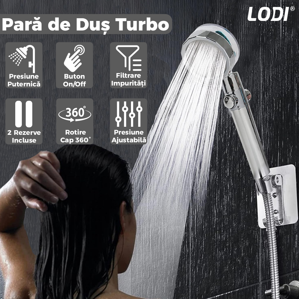 Para de Dus Turbo Lodi197, 2 filtre extra, buton On/Off, presiune ajustabila, filtrare apa, jet uniform, cap Rotativ 360°, argintiu