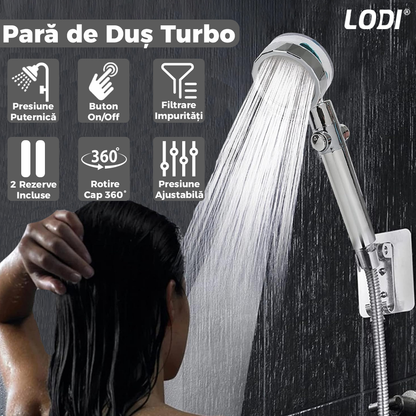 Para de Dus Turbo Lodi197, 2 filtre extra, buton On/Off, presiune ajustabila, filtrare apa, jet uniform, cap Rotativ 360°, argintiu