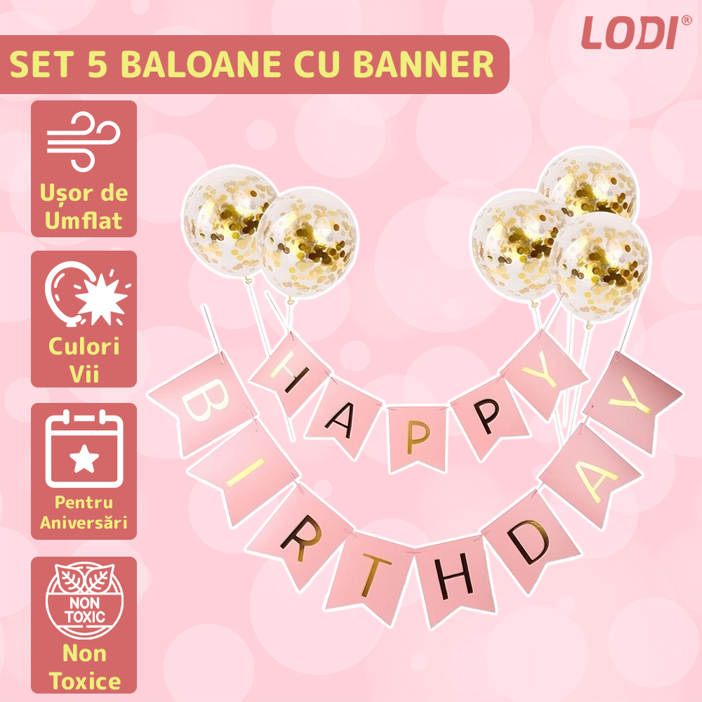 Set 5 Baloane cu Banner Lodi1061, Confetti, pentru Petreceri/Aniversari/Evenimente, model HAPPY BIRTHDAY, roz