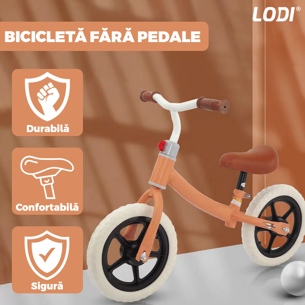 Bicicleta fara Pedale Lodi1116, inaltime reglabila, manere anti-alunecare, sa confortabila waterproof, roti de 12 inch, cauciuc rezistent, 2-5 ani, portocaliu